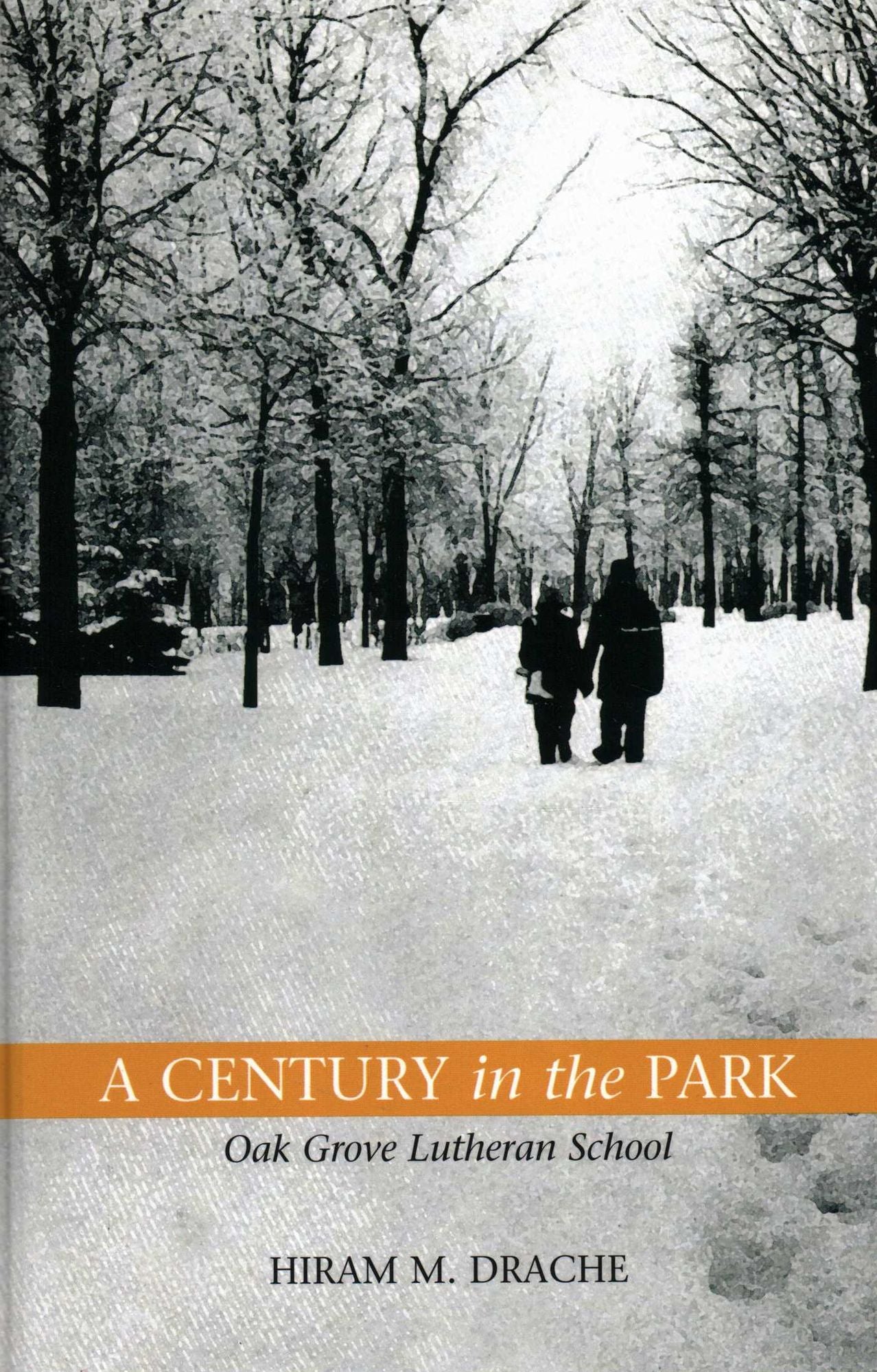 Century in the Park: Oak Grove Luthern School
