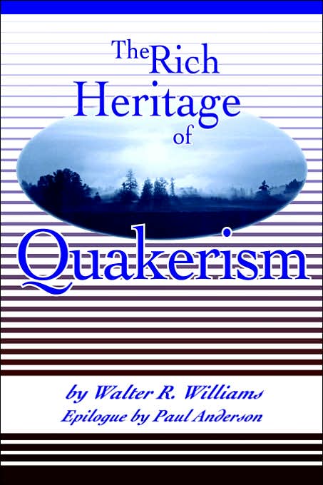 The Rich Heritage Of Quakerism