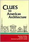 Clues to American Architecture