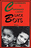 Countering the Conspiracy to Destroy Black Boys