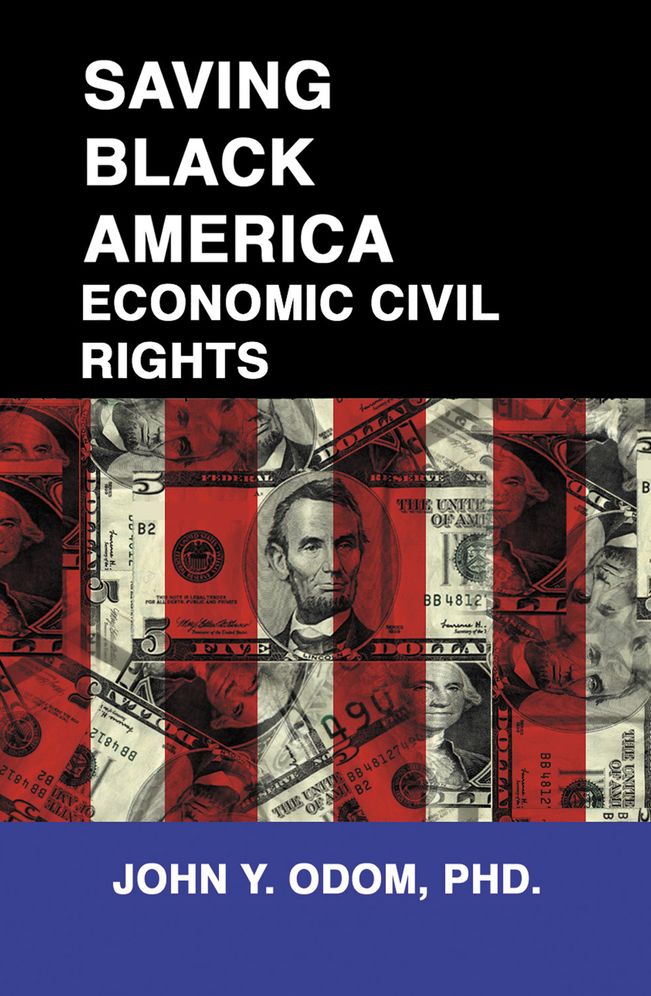 Saving Black America: Economic Civil Rights