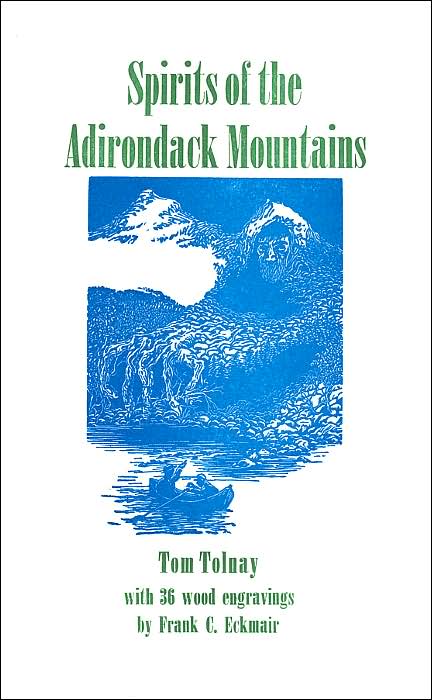 Spirits of the Adirondack Mountains