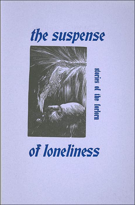 The Suspense of Loneliness