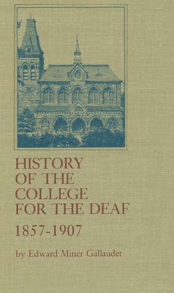 History of the College for the Deaf, 1857-1907