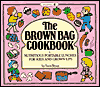 The Brown Bag Cookbook