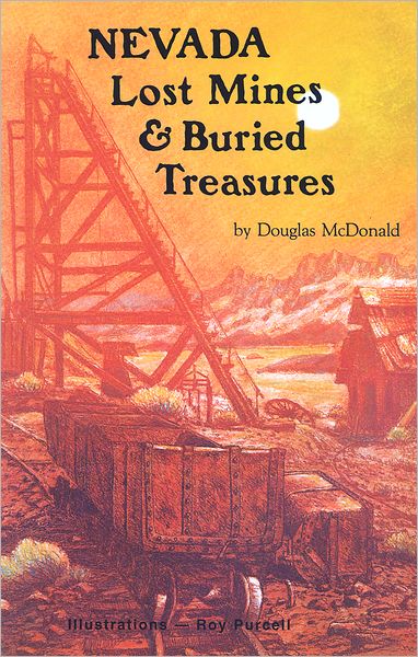 Nevada Lost Mines and Buried Treasures