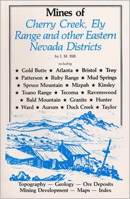 Mines of Cherry Creek and other Eastern California District