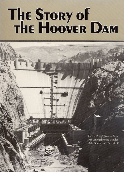The Story of the Hoover Dam