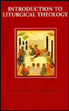 Introduction to Liturgical Theology