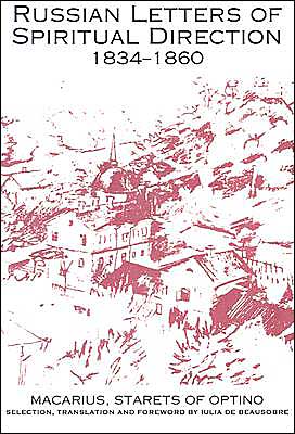 Russian Letters of Spiritual Direction, 1834-1860