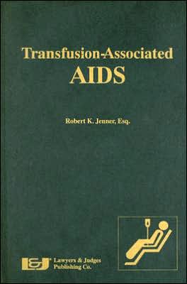 Transfusion-Associated Aids