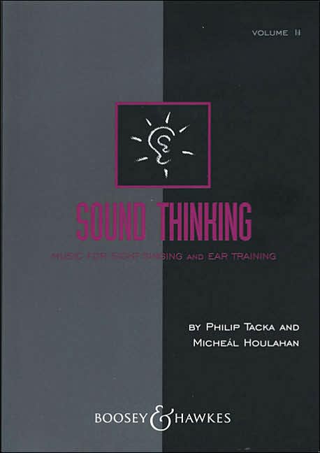 Sound Thinking - Volume II: Music for Sight-Singing and Ear Training