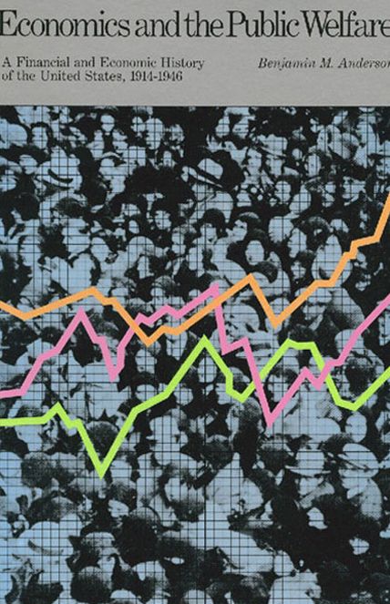 Economics and the Public Welfare