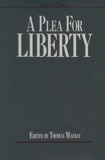 A Plea for Liberty