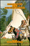Indian Tribes of the Northern Rockies