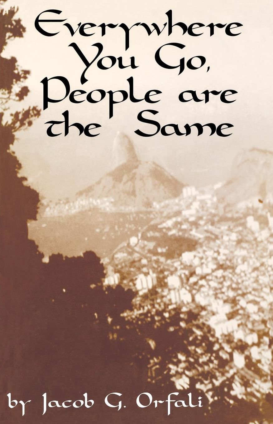 Everywhere You Go, People Are the Same