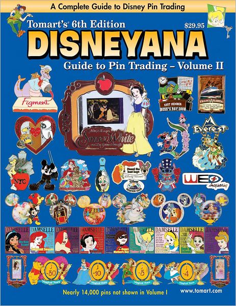 Tomart's 6th Edition Disneyana Guide to Pin Trading, Volume II