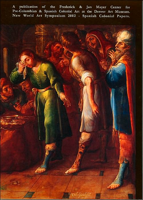 Exploring New World Imagery: Spanish Colonial Papers from the 2002 Mayer Center Symposium