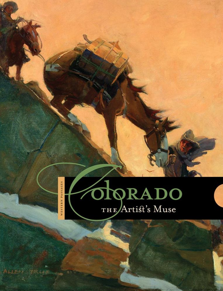 Colorado: The Artists' Muse