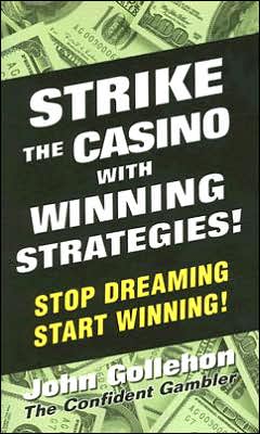Strike the Casino with Winning Strategies!