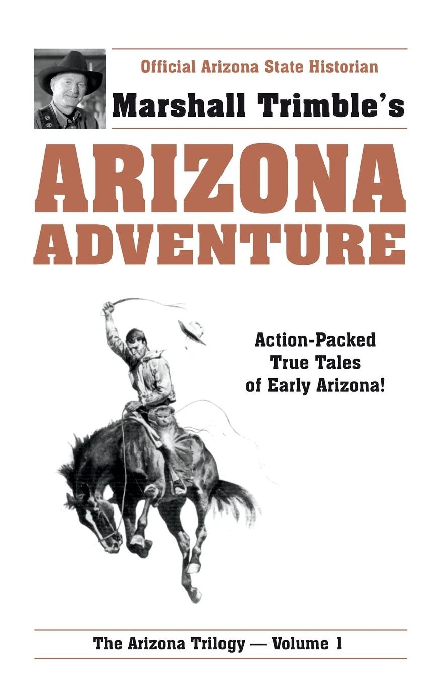 Arizona Adventure Volume 1