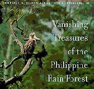 Vanishing Treasures of the Philippine Rain Forest