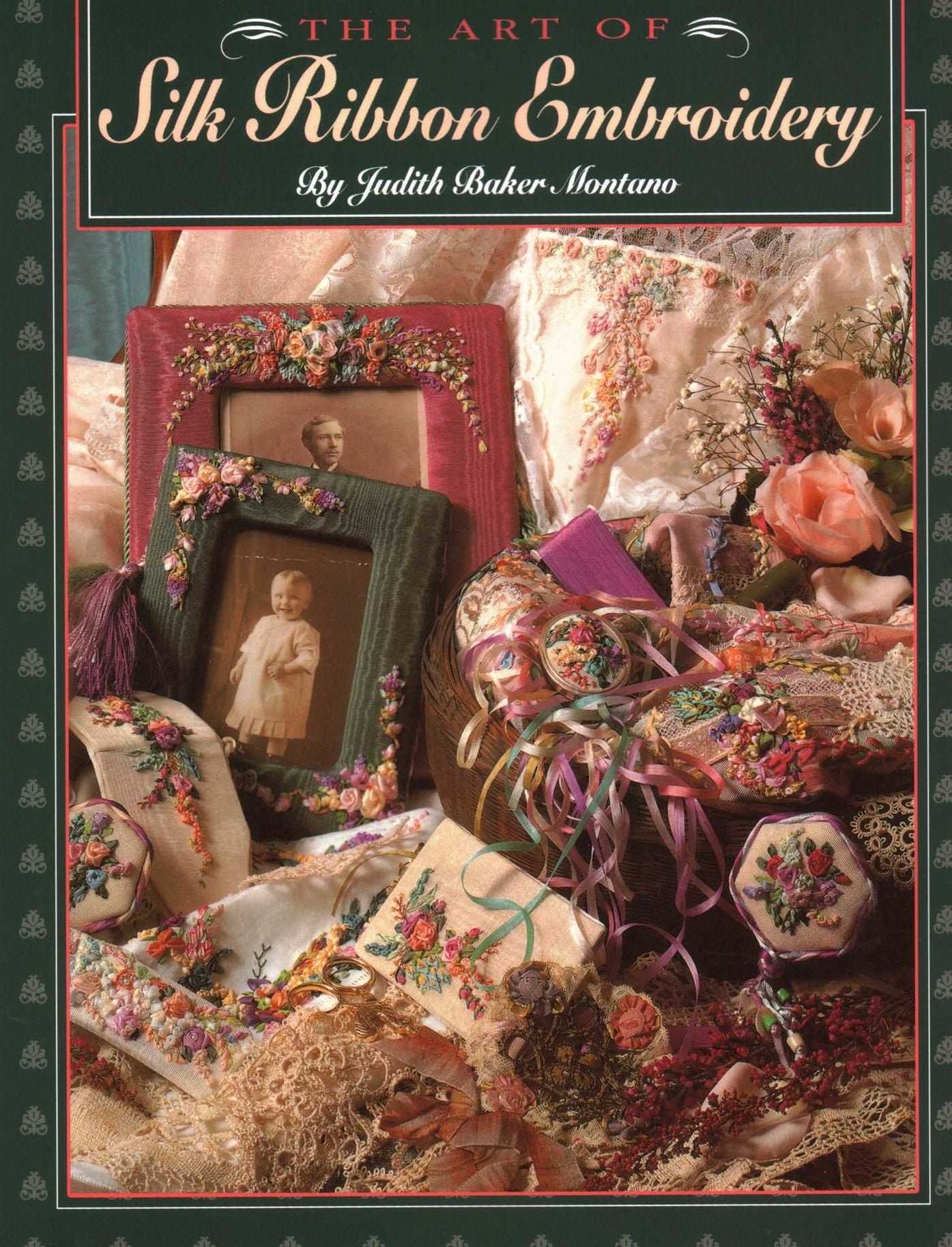 Art Of Silk Ribbon Embroidery - The - Print On Demand Edition
