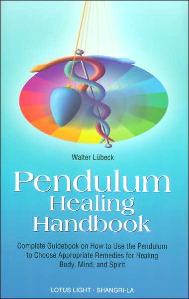 PENDULUM HEALING HANDBOOK