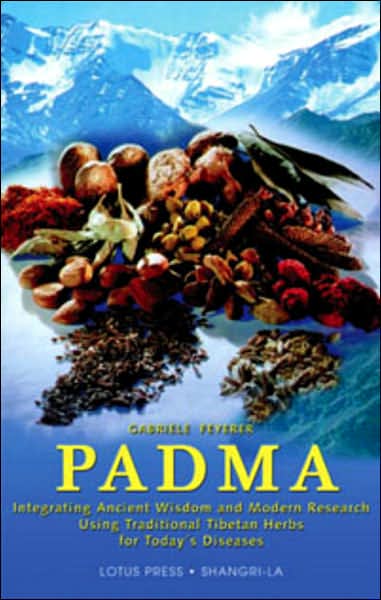 Padma: Integrating Ancient Wisdom and Modern Research Using Traditional Tibetan Herbs for Todays Diseases
