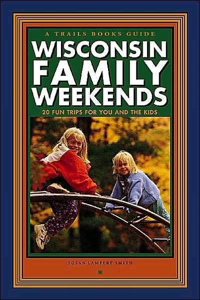 Wisconsin Family Weekends
