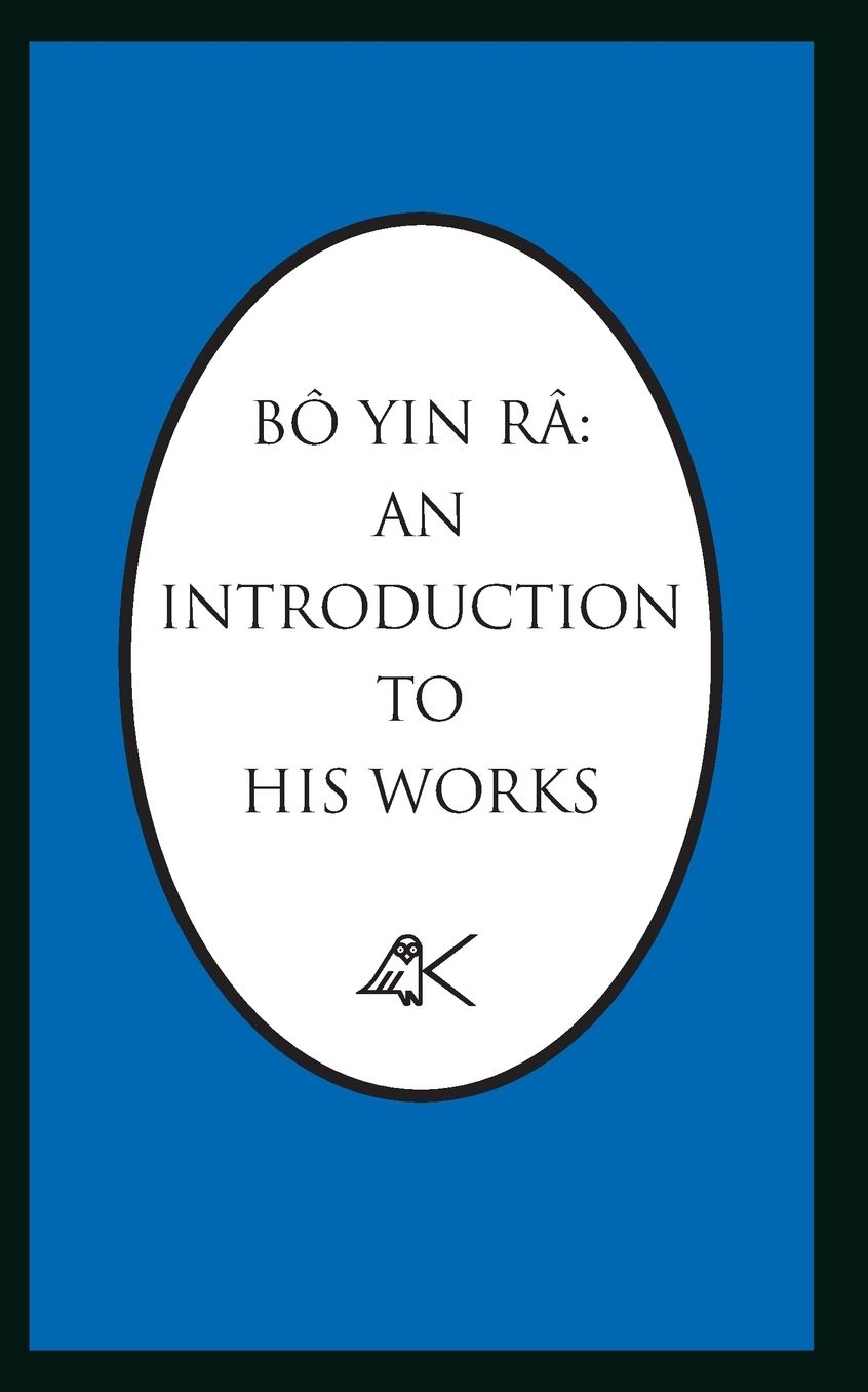 Bo Yin RA: An Introduction to His Works