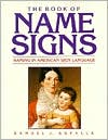 Book of Name Signs: Naming in American Sign Language