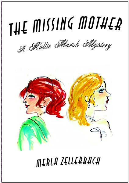 The Missing Mother, A Hallie Marsh Mystery