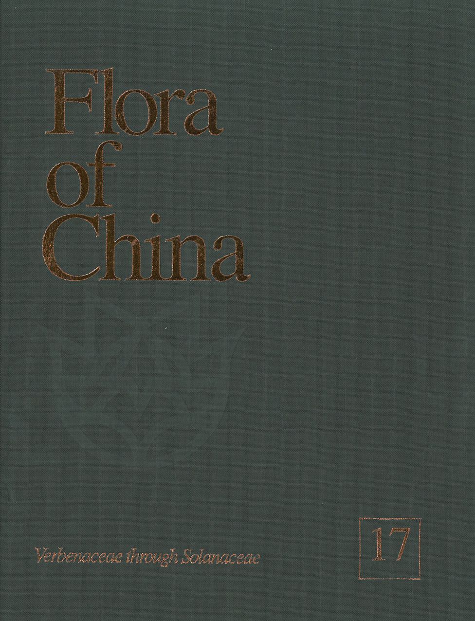Flora of China, Volume 17: Verbenaceae through Solanaceae