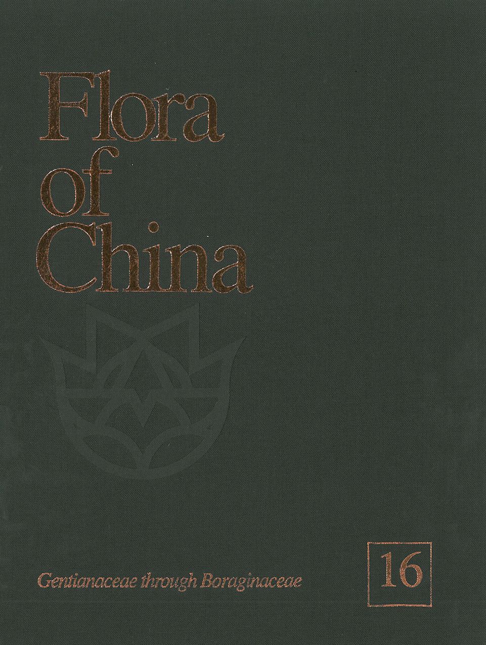 Flora of China, Volume 16: Gentianaceae through Boraginaceae