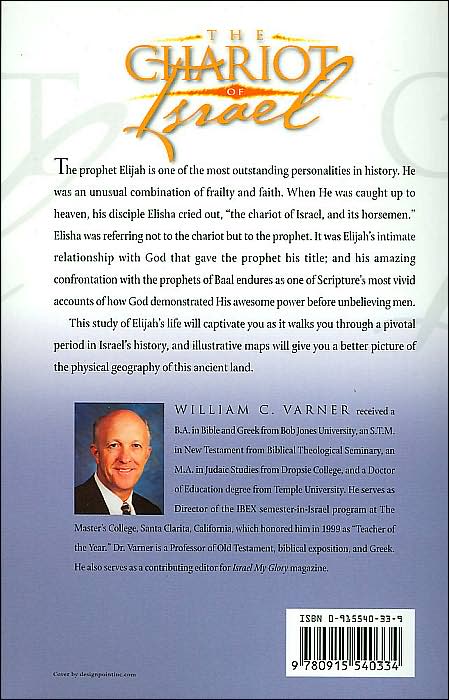 The Chariot of Israel: Exploits of the Prophet of Elijah