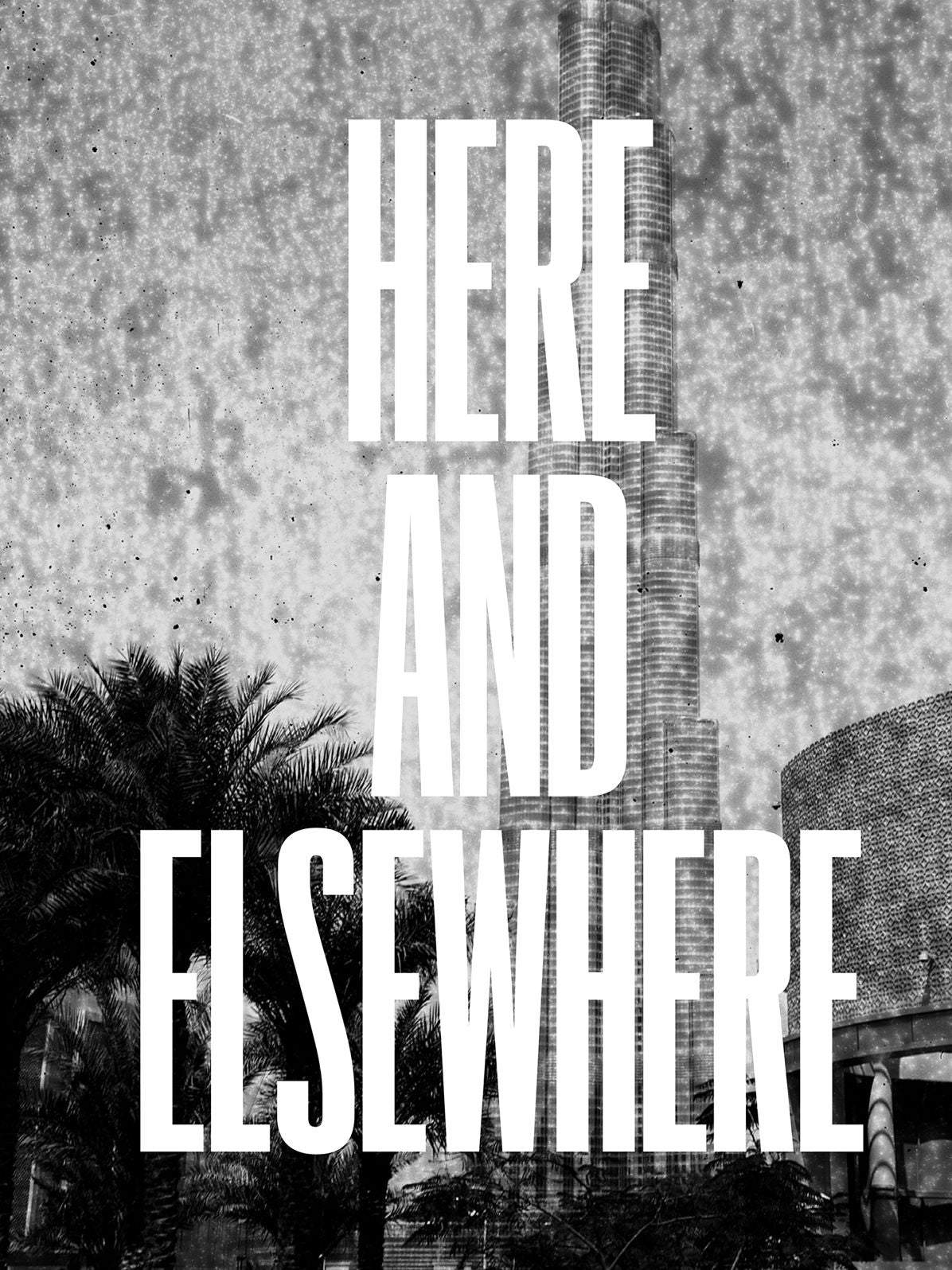 Here and Elsewhere