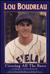 Lou Boudreau: Covering All of the Bases