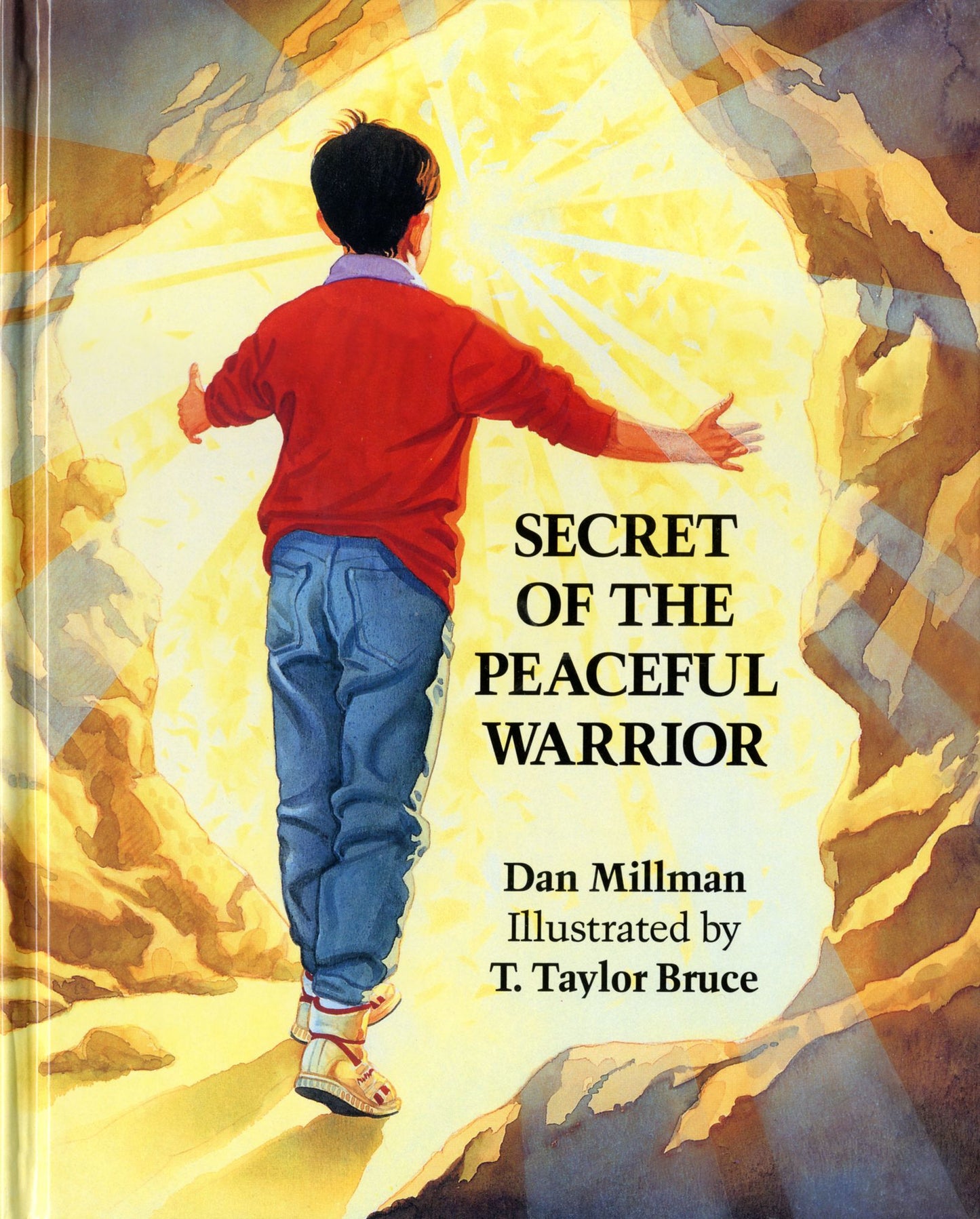 Secret of the Peaceful Warrior: A Story about Courage and Love