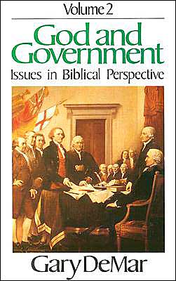 God and Government: Issues in Biblical Perspective