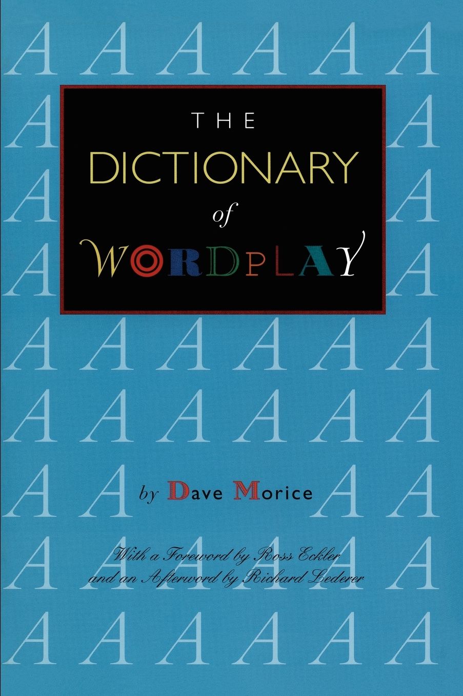 The Dictionary Of Wordplay