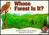 Whose Forest Is It?
