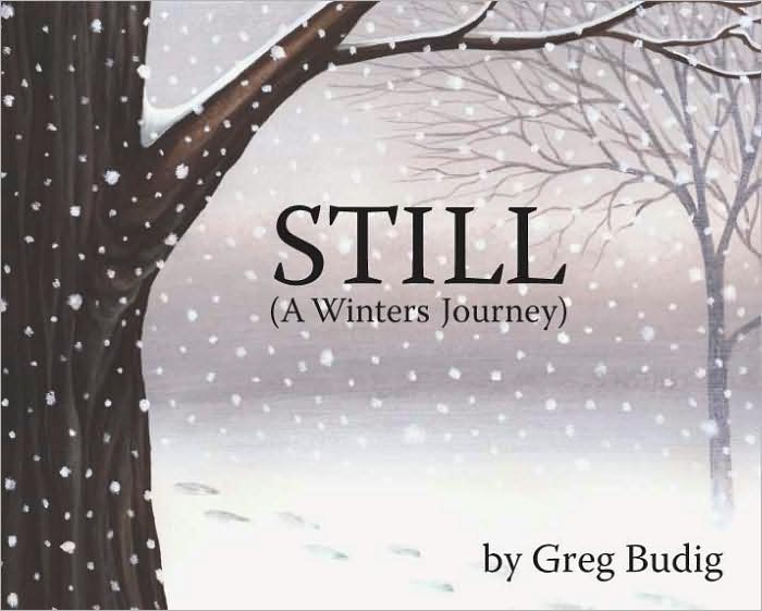 Still: A Winter's Journey