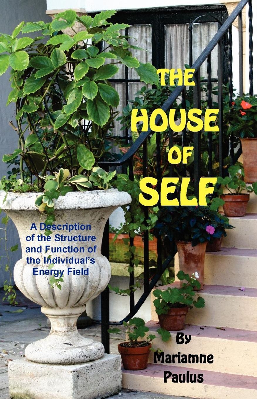 The House Of Self