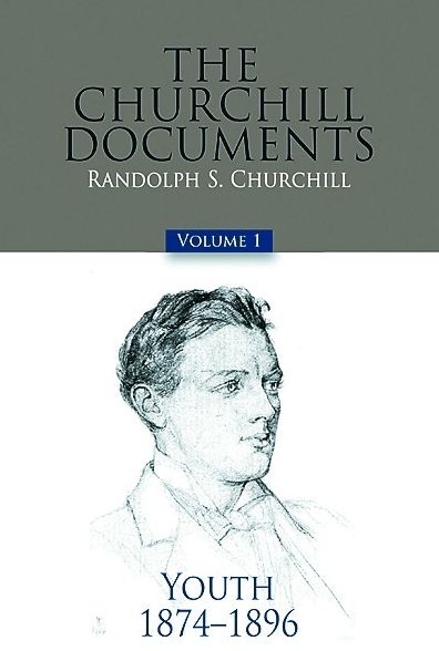 The Churchill Documents: Youth, 1874-96