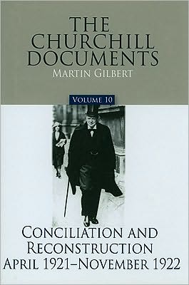 The Churchill Documents: Conciliation and Reconstruction