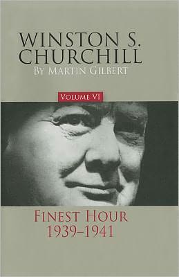 Winston S. Churchill, Volume VI: The Finest Hour, 1939-1941