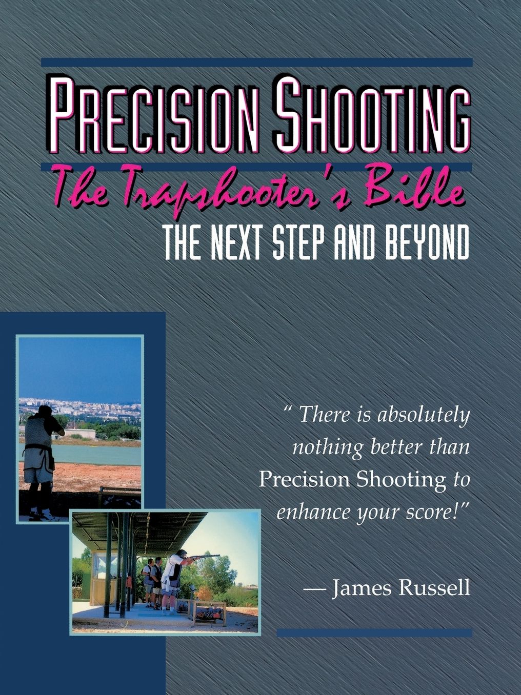Precision Shooting