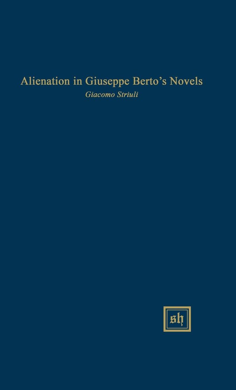 Alienation in Giuseppe Berto