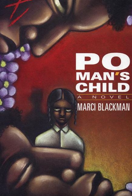 Po Man's Child: A Novel